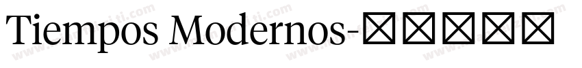 Tiempos Modernos字体转换